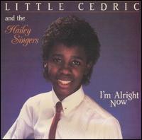 【輸入盤CD】Little Cedric & Hailey Singers / I'm Alright Now