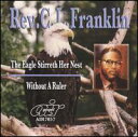 【輸入盤CD】【新品】Rev CL Franklin / Eagle Strirreth Her Nest 2/Without A Ruler (レヴァレンド・...