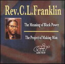 【輸入盤CD】【新品】Rev CL Franklin / Meaning Of Black Power/Project Of Making Man (レヴァレン...