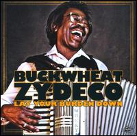 【輸入盤CD】Buckwheat Zydeco / Lay Your Burden Down (バックウィート・ザイデコ)