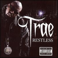 Trae / Restless