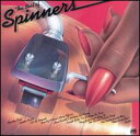 Spinners / Best Of (スピナーズ)