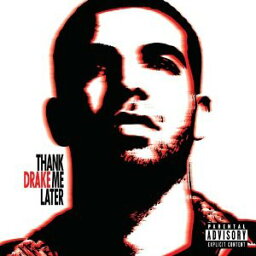 【輸入盤CD】Drake / Thank Me Later (ドレイク)