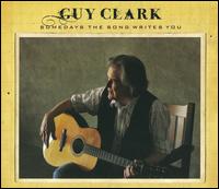 Artist Name: N - 【輸入盤CD】【新品】Guy Clark / Somedays The Song Writes You (ガイ・クラーク)