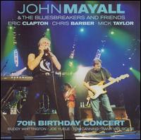 【輸入盤CD】John Mayall & Bluesbreakers / 70th Birthday Concert (ジョン・メイオール)