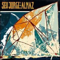 【輸入盤CD】【新品】Seu Jorge / Seu Jorge & Almaz (セウ・ジョルジ)