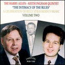 【輸入盤CD】【新品】Harry Allen & Keith Ingham / The Intimacy Of The Blues - Celebration ...
