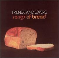 【輸入盤CD】VA / Friends & Lovers: Song Of Bread