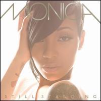 【輸入盤CD】【新品】Monica / Still Standing (モニカ)