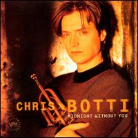 【輸入盤CD】Chris Botti / Midnight Without You (クリス・ボッティ)