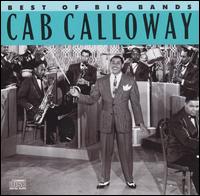 【輸入盤CD】Cab Calloway / Best Of The Big Bands (キャブ・キャロウェイ)