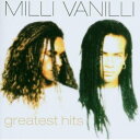 【輸入盤CD】Milli Vanilli / Greatest Hits (ミリ・ヴァニリ)