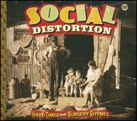 【輸入盤CD】Social Distortion / Hard Times & Nursery Rhymes (ソーシャル・ディストーション)