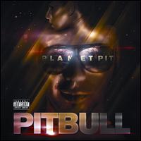 【輸入盤CD】Pitbull / Planet Pit (Deluxe Edition) (ピットブル)