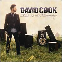 【輸入盤CD】David Cook / This Loud Morning (デヴィッド・クック)