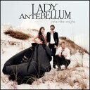 【輸入盤CD】Lady Antebellum / Own The Night (レディ アンテベラム)