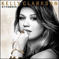 【輸入盤CD】Kelly Clarkson / Stronger (Deluxe Edition) (ケリー・クラークソン)