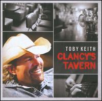 【輸入盤CD】Toby Keith / Clancy 039 s Tavern (トビー キース)