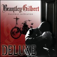 Brantley Gilbert / Halfway To Heaven (Deluxe Edition) (ブラントリー・ギルバート)