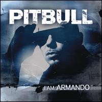 【輸入盤CD】Pitbull / I Am Armando (w/DVD) (Deluxe Edition) (ピットブル)