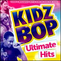 【輸入盤CD】【新品】Kidz Bop Kids / Kidz Bop Ultimate Hits (キッズ・バップ・キッズ)
