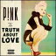 ͢CDPink / Truth About Love (ԥ)