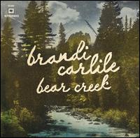 Brandi Carlile / Bear Creek