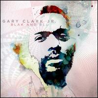 【輸入盤CD】Gary Clark Jr. / Blak Blu (ゲーリー クラーク ジュニア)