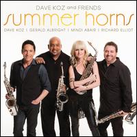 【輸入盤CD】Dave Koz/Gerald Albright/Mindi Abair/Richard Elliot / Dave Koz & Friends: Summer Horns (デイヴ・コーズ)