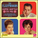 【輸入盤CD】【ネコポス送料無料】Fleetwoods / Come Softly To Me (フリートウッズ) - あめりかん・ぱい