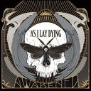 As I Lay Dying / Awakened (Deluxe Edition) (アズ・アイ・レイ・ダイイング)