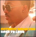 【輸入盤CD】【新品】Anthony Hamilton / Back To Love (アンソニー・ハミルトン)