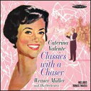 【輸入盤CD】Caterina Valente / Classics With A Chaser (カテリーナ ヴァレンテ)