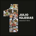 Julio Iglesias / 1: Greatest Hits (フリオ・イグレシアス)