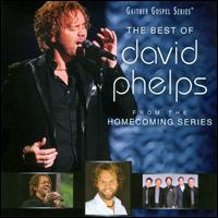 David Phelps / Best Of David Phelps (デヴィッド・フェルペス)