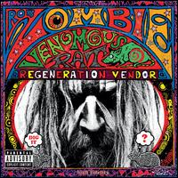 【輸入盤CD】Rob Zombie / Venomous Rat Regeneration Vendor (ロブ・ゾンビー)