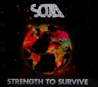 【輸入盤CD】Soja / Strength To Survive (ソージャ)