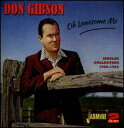 あめりかん・ぱいで買える「【輸入盤CD】【新品】Don Gibson / Oh Lonesome Me: Singles Collection 1956 - 1962 (ドン・ギブソン」の画像です。価格は4,890円になります。