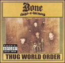 【輸入盤CD】Bone Thugs-N-Harmony / Thug World Order (ボーン・サグスン・ハーモニー)