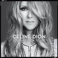 【輸入盤CD】Celine Dion / Loved Me Back To Life (セリーヌ・ディオン)