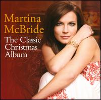 【輸入盤CD】Martina McBride / Classic Christmas Album (マルティナ マクブライド)【カントリー】