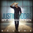 yACDzJustin Moore / Off The Beaten Path (Deluxe Edition) (WXeBE[A)