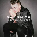 【輸入盤CD】Sam Smith / In The Lonely Hour (サム・スミス)