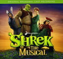【輸入盤CD】【新品】Original Broadway Cast Recording / Shrek: The Musical (ミュージカル:シュレック)