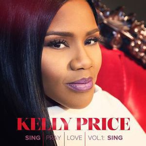 【輸入盤CD】【新品】Kelly Price / Sing Pray Love 1 (ケリー・プライス)