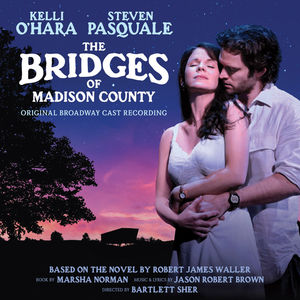 【輸入盤CD】【新品】Original Broadway Cast Recording / Bridges Of Madison County (ミュージカル)