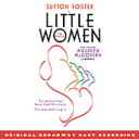 【輸入盤CD】Original Broadway Cast / Little Women: The Musical