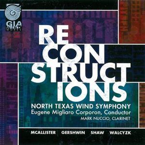 【輸入盤CD】【新品】Mcallister/North Texas Wind Symphony/Corporon / Reconstructions