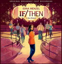 【輸入盤CD】Original Broadway Cast Recording / If/Then: A New Musical (ミュージカル)