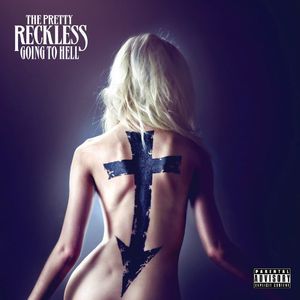 【輸入盤CD】Pretty Reckless / Going To Hell 【2014/3/18発売】( プリティ レックレス)